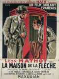 voir la fiche complète du film : La Maison de la flèche