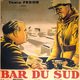 photo du film Bar du Sud