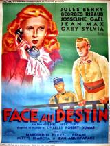 voir la fiche complète du film : Face au destin