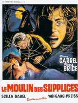 voir la fiche complète du film : Le Moulin des supplices