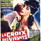 photo du film La Croix des vivants