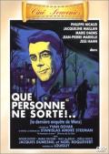 voir la fiche complète du film : Que personne ne sorte