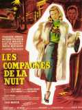 voir la fiche complète du film : Les Compagnes de la nuit