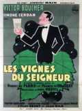 voir la fiche complète du film : Les Vignes du Seigneur