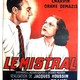 photo du film Le Mistral