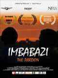 voir la fiche complète du film : Imbabazi - The Pardon