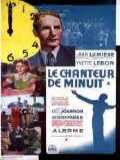 voir la fiche complète du film : Le Chanteur de minuit