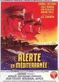 voir la fiche complète du film : Alerte en Méditerranée