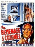 voir la fiche complète du film : On déménage le colonel