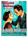 voir la fiche complète du film : La Route heureuse