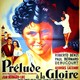 photo du film Prélude à la gloire