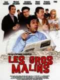 voir la fiche complète du film : Les Gros malins