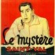 photo du film Le mystère Saint-Val