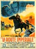 voir la fiche complète du film : La Route impériale