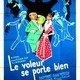 photo du film Le Voleur se porte bien