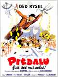 voir la fiche complète du film : Piedalu fait des miracles