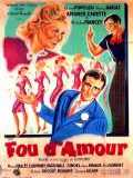 voir la fiche complète du film : Fou d amour