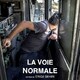 photo du film La Voie normale