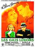 voir la fiche complète du film : Les Gais lurons