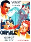 voir la fiche complète du film : Coupable ?