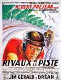 voir la fiche complète du film : Rivaux de la piste