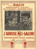 voir la fiche complète du film : J arrose mes galons