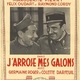 photo du film J'arrose mes galons