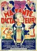 voir la fiche complète du film : Ma tante dictateur