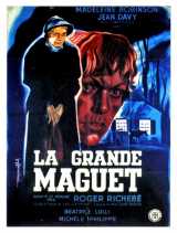 voir la fiche complète du film : La Grande Maguet