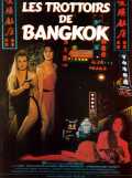 voir la fiche complète du film : Les Trottoirs de Bangkok