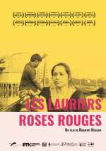 voir la fiche complète du film : Les Lauriers roses rouges