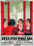 voir la fiche complète du film : Deux fois vingt ans