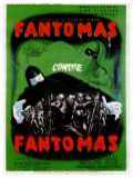 voir la fiche complète du film : Fantômas contre Fantômas