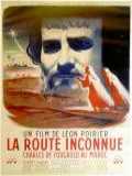 voir la fiche complète du film : La Route inconnue