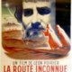 photo du film La Route inconnue