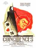 voir la fiche complète du film : Coincidences