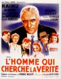 L homme qui cherche la vérité