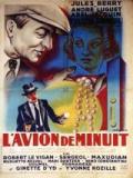 voir la fiche complète du film : L Avion de minuit