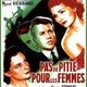 photo du film Pas de pitié pour les femmes