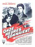 voir la fiche complète du film : Onze heures sonnaient