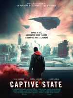 voir la fiche complète du film : Captive State