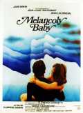 voir la fiche complète du film : Melancoly Baby