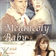 photo du film Melancoly Baby