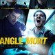 photo du film Angle mort