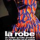 photo du film La Robe, et l'effet qu'elle produit sur les femmes qui la portent et les hommes qui la regardent