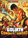 voir la fiche complète du film : Goliath A La Conquête De Bagdad