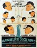 voir la fiche complète du film : La coqueluche de ces dames