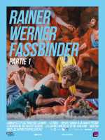 Rainer Werner Fassbinder - Rétrospective Partie 1