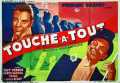 voir la fiche complète du film : Touche-à-tout