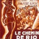 photo du film Le Chemin De Rio (ou Cargaison Blanche)